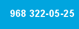 968 322-05-25